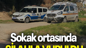 Sokak ortasında SİLAHLA VURULDU